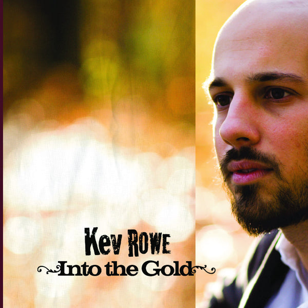 CD #2 - Into The Gold - Autographed - Released in 2007